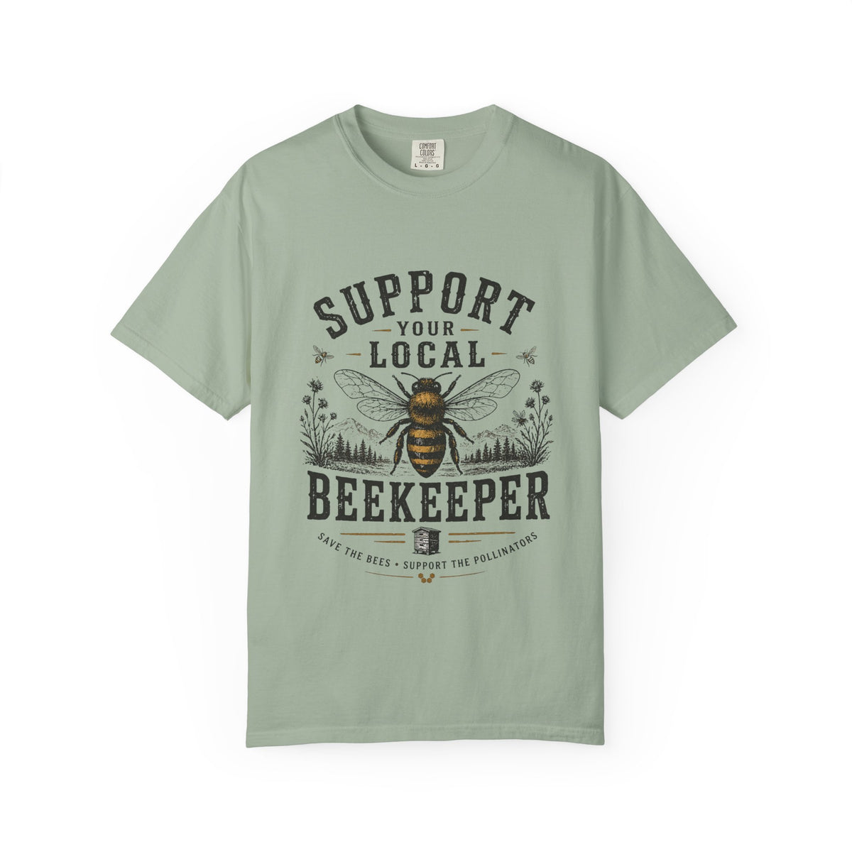 Support Your Local Beekeeper Shirt | Bee Lover Gift | Save The Bees | Vintage Bee Graphic Shirt | Unisex Garment Dyed T-Shirt | Nature Lover